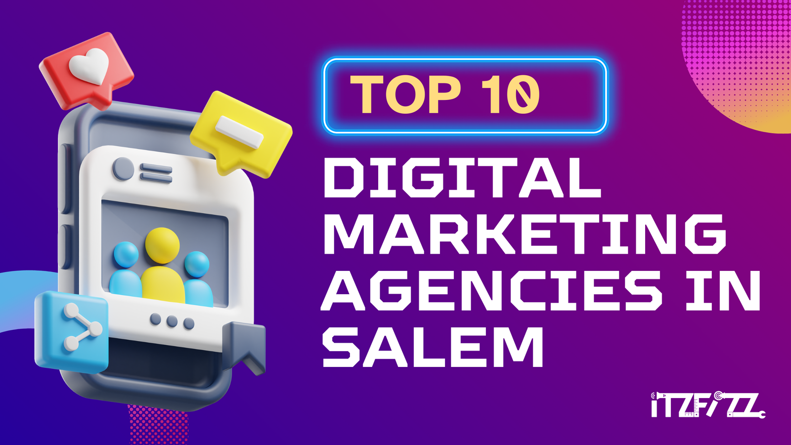 Top 10 Digital Marketing Agencies in Salem