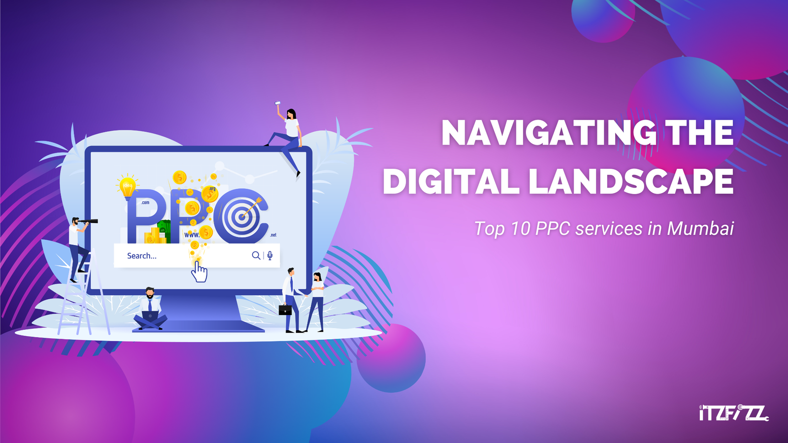 Navigating the Digital Landscape: Top 10 PPC Services in Mumbai
