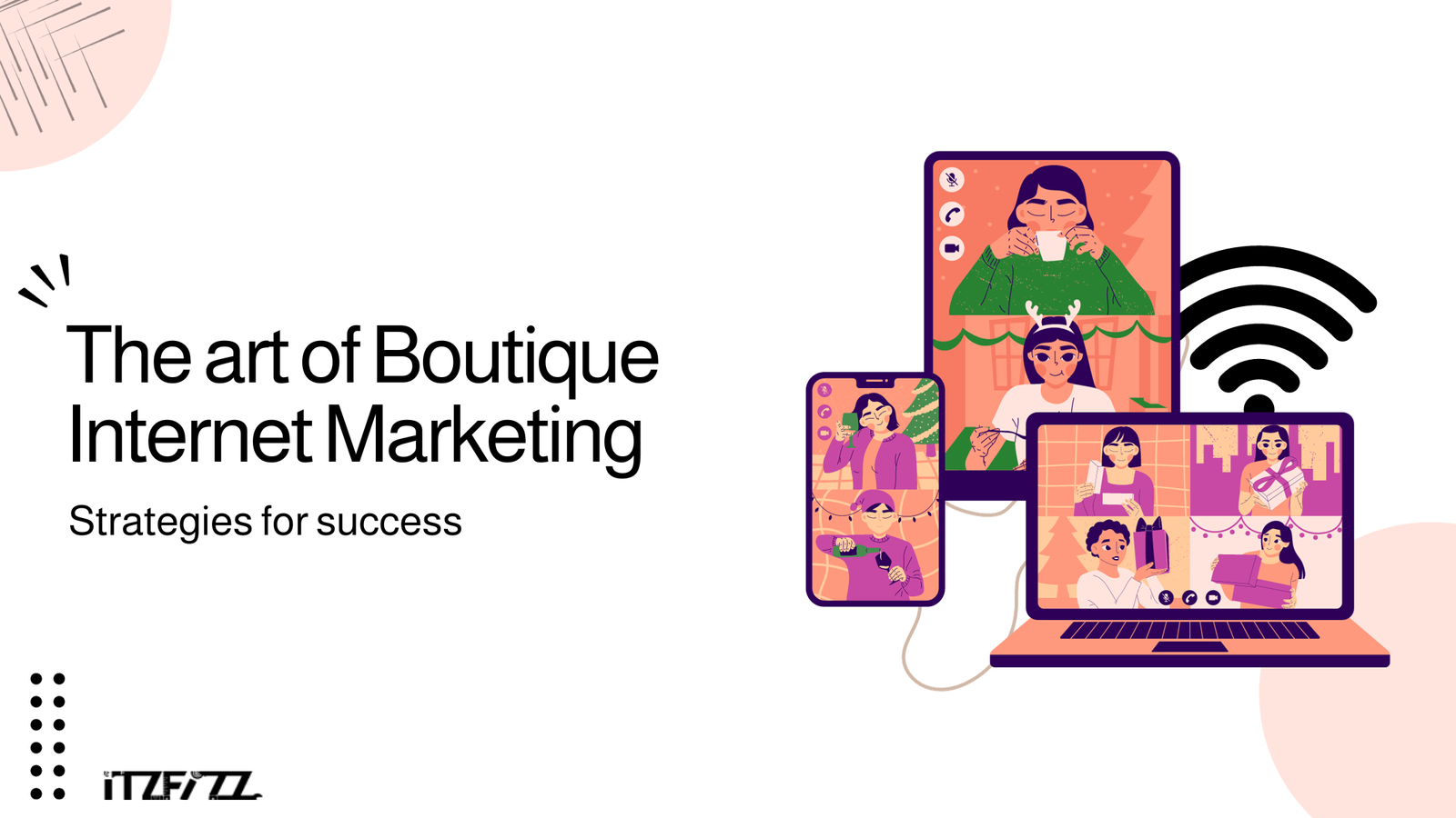 The Art of Boutique Internet Marketing: Strategies for Success